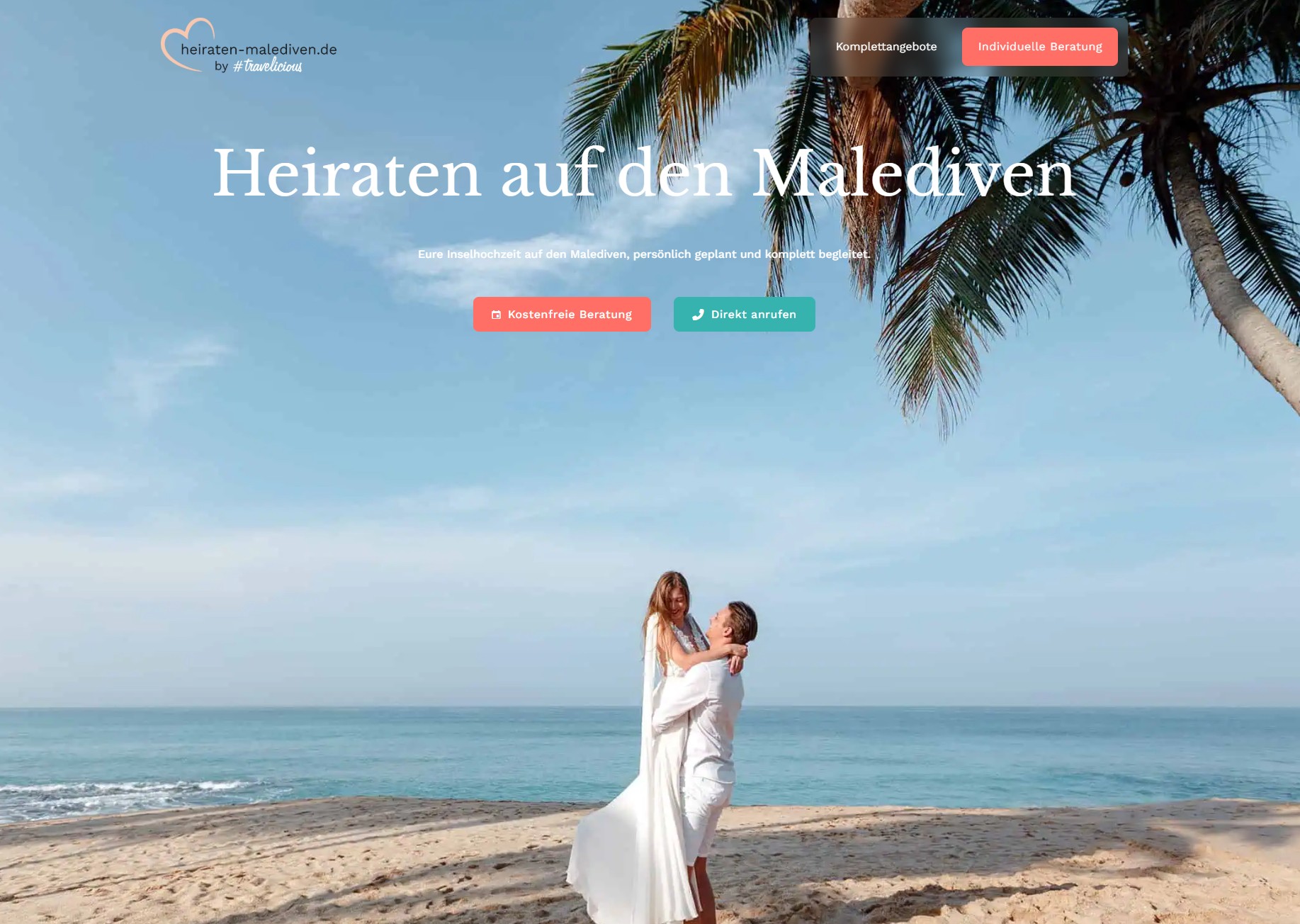 Startseite der Website heiraten-malediven.de für Hochzeiten auf den Malediven mit Strandfoto und Beratungs-CTA.